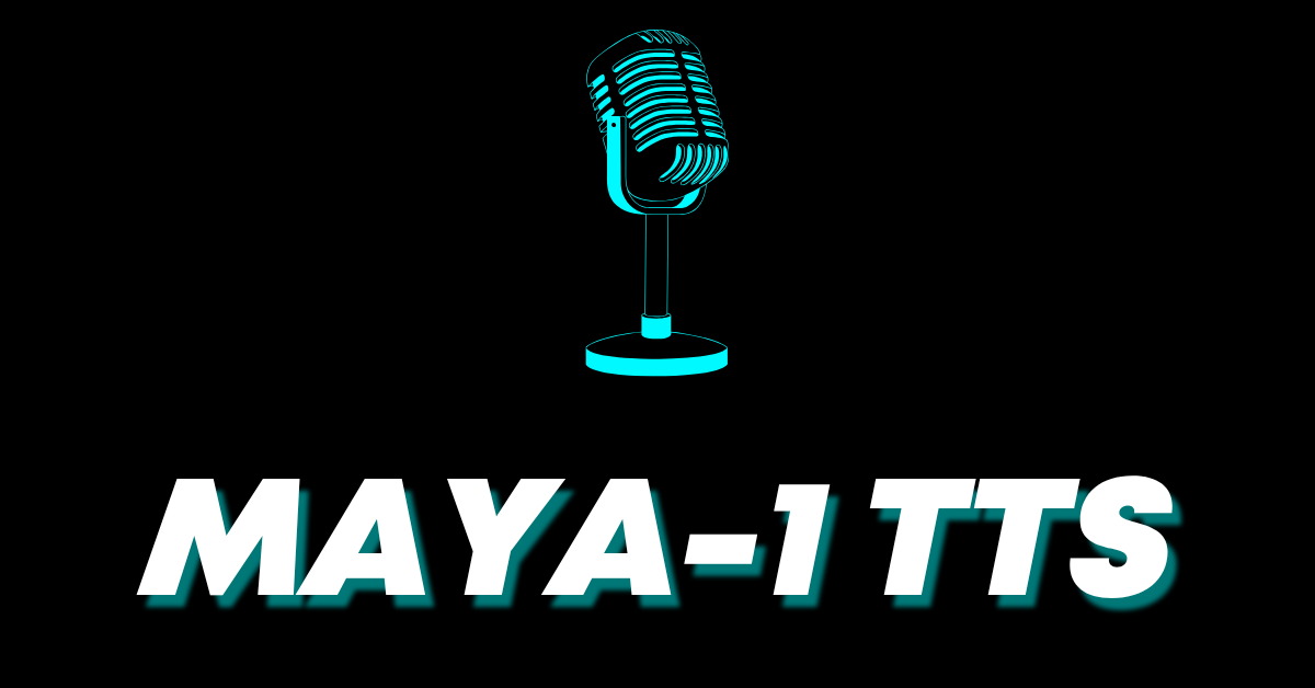 Maya 1: The First Promptable AI Voice Design TTS